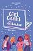 Girl Geeks 1: The Hackathon
