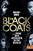 The Black Coats - ... denn wir vergeben keine Schuld