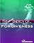 The Secret Energy of Forgiv...