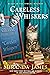Careless Whiskers (Cat in t...