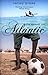 The Belly of the Atlantic by Fatou Diome
