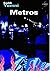 Metros