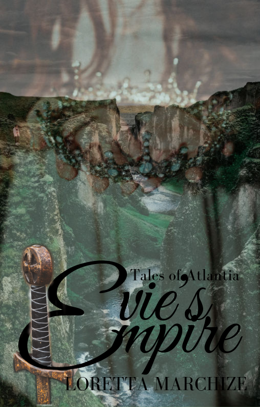 Evie's Empire (Tales of Atlantia, #1)