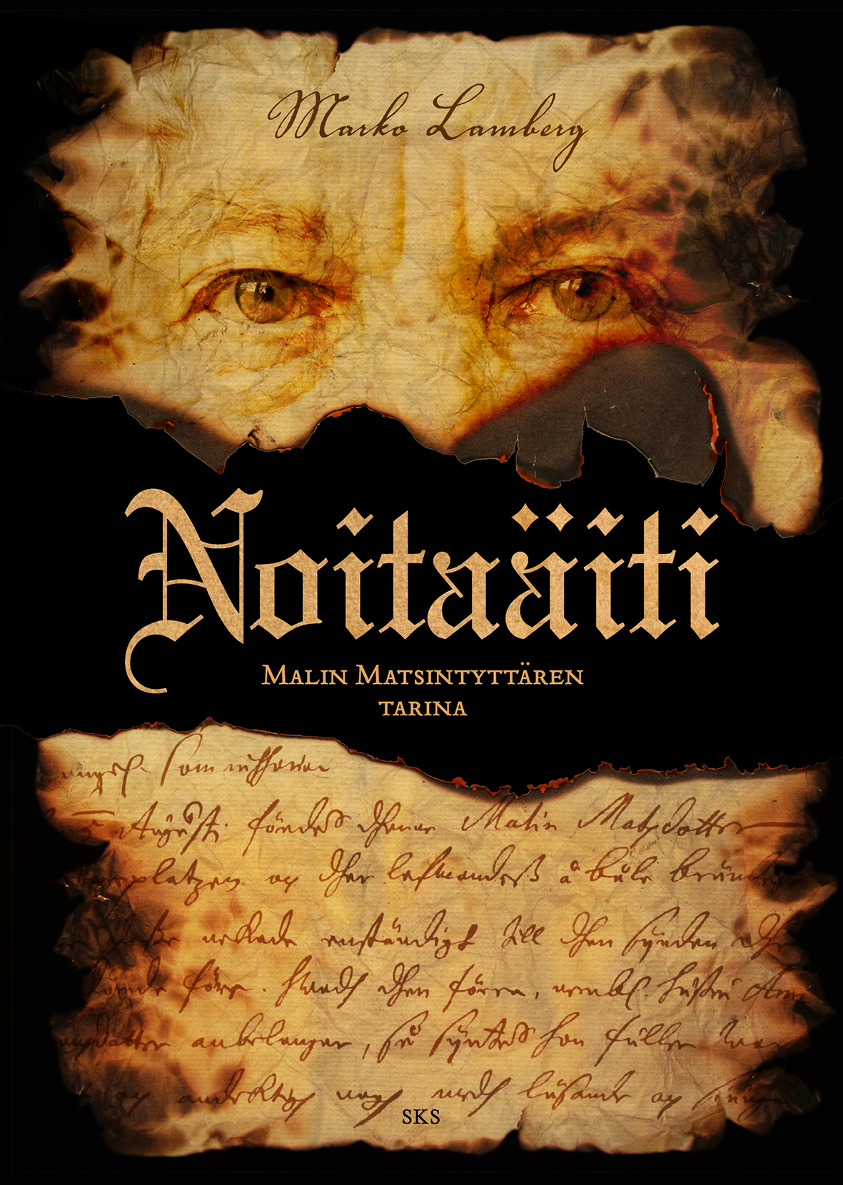 Noitaäiti: Malin Matsintyttären tarina (Hardcover)