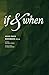 if&when issue 4