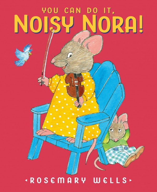 You Can Do It, Noisy Nora! (Hardcover)
