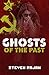 Ghosts of the Past