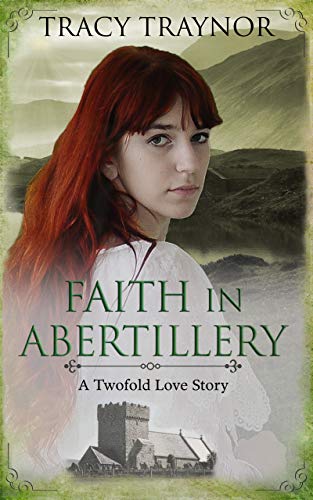 Faith in Abertillery (Kindle Edition)