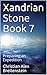 Xandrian Stone Book 7: Prep...