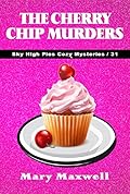 The Cherry Chip Murders