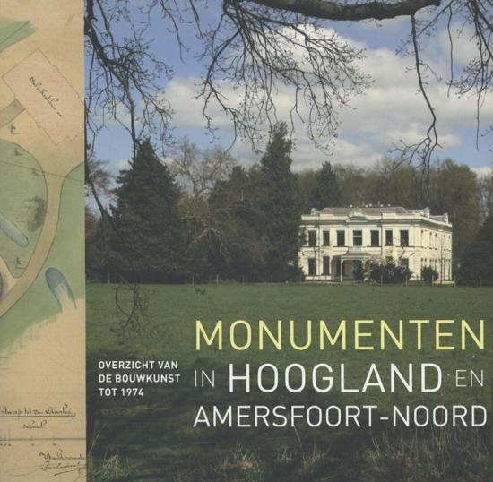 Monumenten in Hoogland een Amersfoort-noord (Paperback)