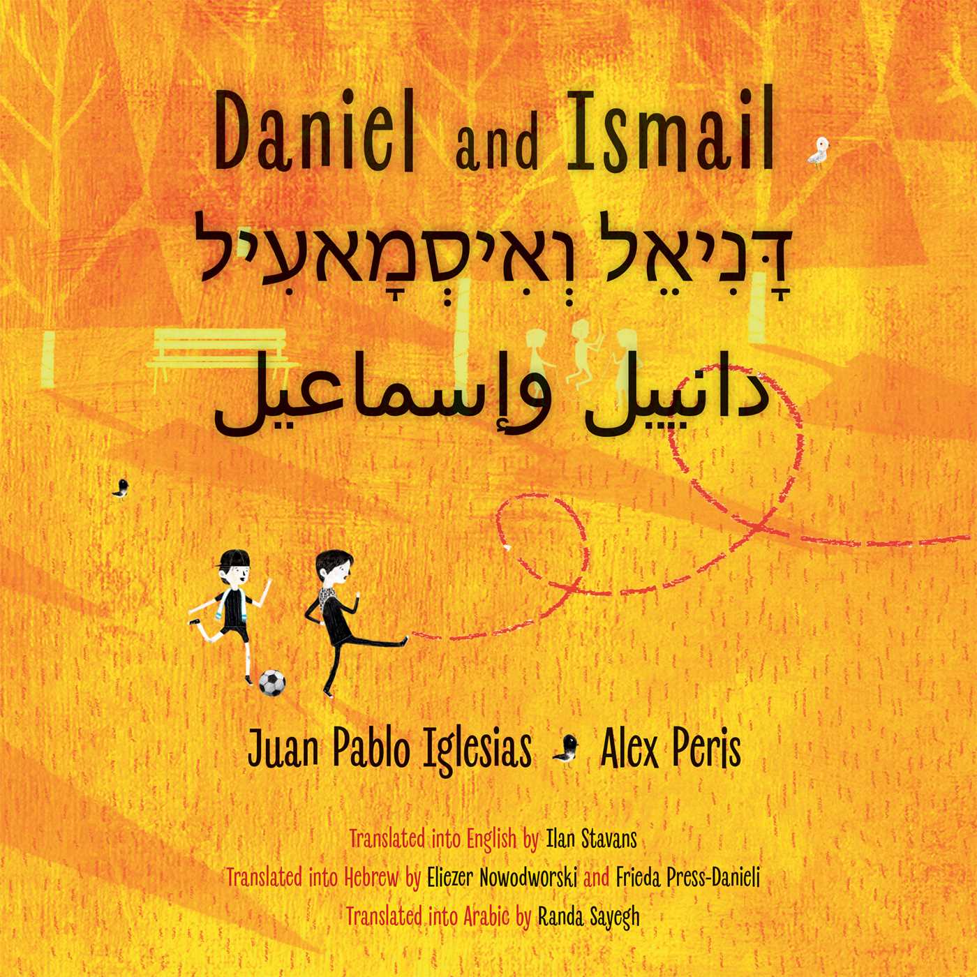 Daniel and Ismail (Hardcover)