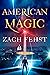 American Magic: A Thriller