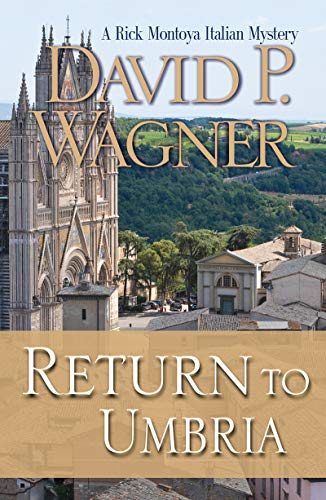 Return to Umbria (Rick Montoya Italian Mysteries Book 4)