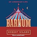 Barnum: An American Life