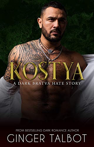 Kostya (Chicago Crime Family Book 3)