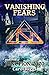Vanishing Fears (Junction 2...