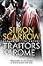 Traitors of Rome by Simon Scarrow