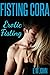 F*sting Cora | Erotic F*sting