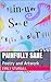 Painfully Sane by Emily H Sturgill