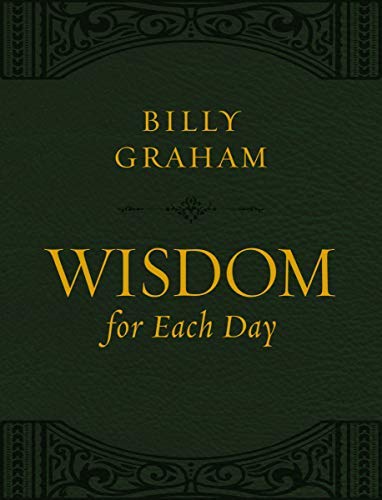 Wisdom for Each Day (Kindle Edition)