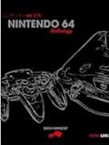 洋書 Nintendo 64 Anthology Math Manent NINTENDO 64 ANTHOLOGY - Geeks Line Publishing