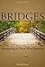 Bridges: Ministering to Those Who Question