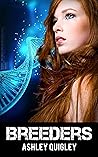 Breeders (Breeders, #1) Breeders (Breeders, #1)