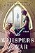 The Whispers of War