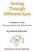 Seeing Through Different Eyes: A Handbook of Hope for Parents Who Need Extra Skills
