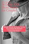 36 Erotic XXX Short Stories for Couples: Over 185,000 words of hot and steamy erotica as only M.S. Smith can write! Enjoy this all new collection of HOT ... (The Smith Couple Writes Erotica Book 18) 36 Erotic XXX Short Stories for Couples: Over 185,000 words of hot and steamy erotica as only M.S. Smith can write! Enjoy this all new collection of HOT ... (The Smith Couple Writes Erotica Book 18)