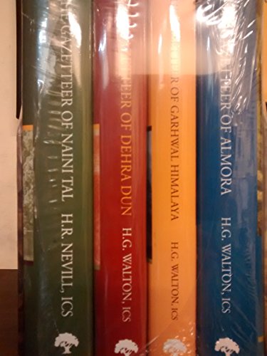 Gazetteers of Nainital, Almora, Dehradun & Garhwal Himalaya ( A 4 Books Collection)