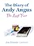 The Diary of Andy Angus: The Lost Year (The Andy Angus Diaries Book 1)