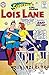 Superman's Girl Friend Lois...