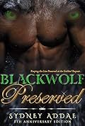 BlackWolf Preserved