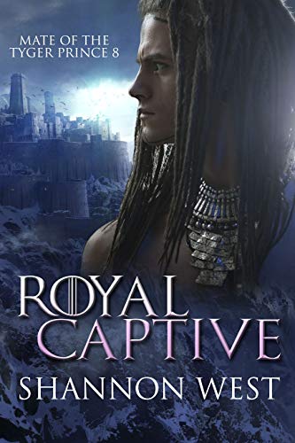 Royal Captive (Mate of the Tyger Prince #8)