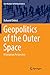 Geopolitics of the Outer Sp...