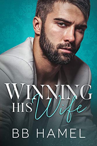 Winning His Wife (Baby Daddy University, #1)