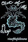 Out of the Deep (Out of the Deep, #1)