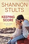 Keeping Score (Willow Creek Book 1) Keeping Score (Willow Creek Book 1)