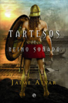 Tartesos, un reino soñado