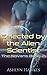 Selected by the Alien Scientist by Ashlyn Hawkes