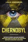 CHERNOBYL: Histor...