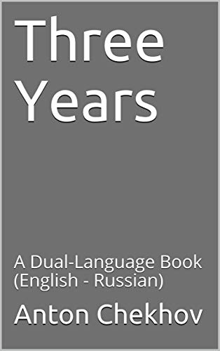 Three Years: A Dual-Language Book