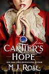 Cartier's Hope by M.J. Rose