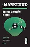 Ferma de perle negre