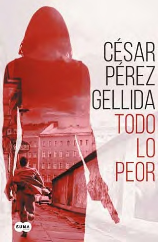 Todo lo peor (Paperback)