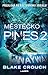 Městečko Pines 2 (Wayward Pines, #2)