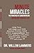 Minute Miracles: The Practi...