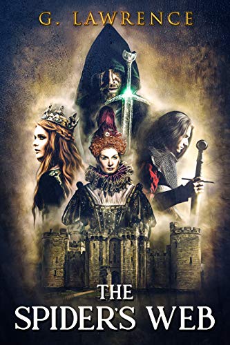 The Spider's Web (The Elizabeth of England Chronicles, #7)